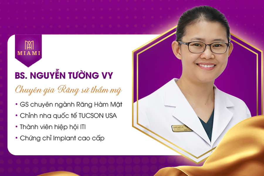 BS.TS Nguyễn Tường Vy - Giám đốc chuyên môn – Cố vấn chuyên môn nha khoa thẩm mỹ